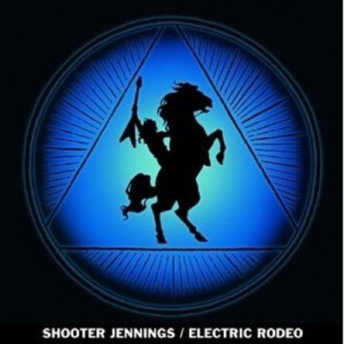 Shooter Jennings/Electric Rodeo