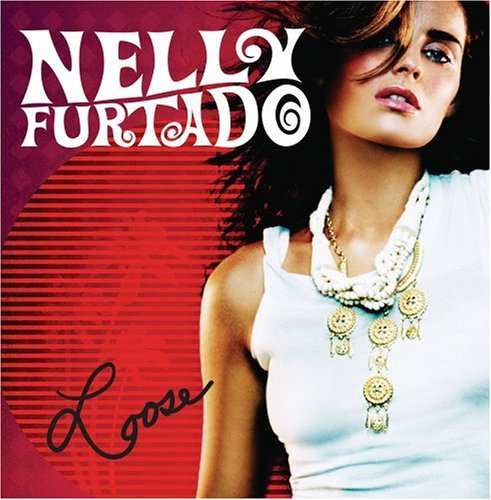 Nelly Furtado/Loose