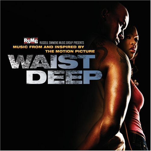Waist Deep/Soundtrack@Clean Version
