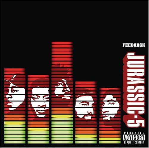 Jurassic 5/Feedback@Explicit Version