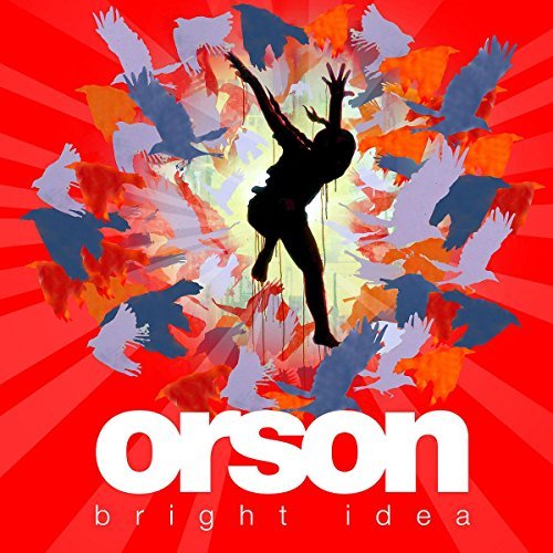 Orson/Bright Idea@Import-Eu