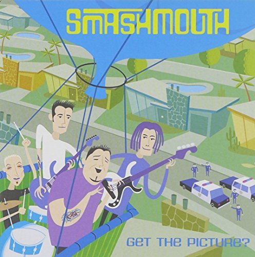 Smash Mouth/Get The Picture?