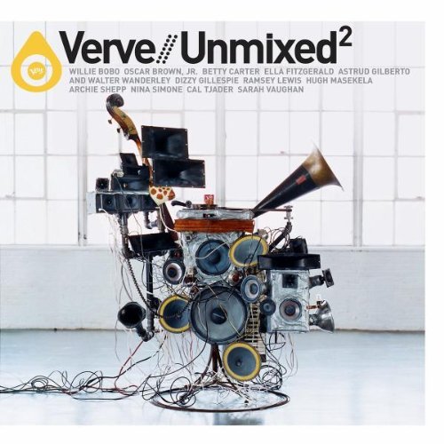 Verve Unmixed/Vol. 2-Verve Unmixed@Verve Unmixed