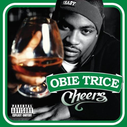 Obie Trice/Cheers@Explicit Version