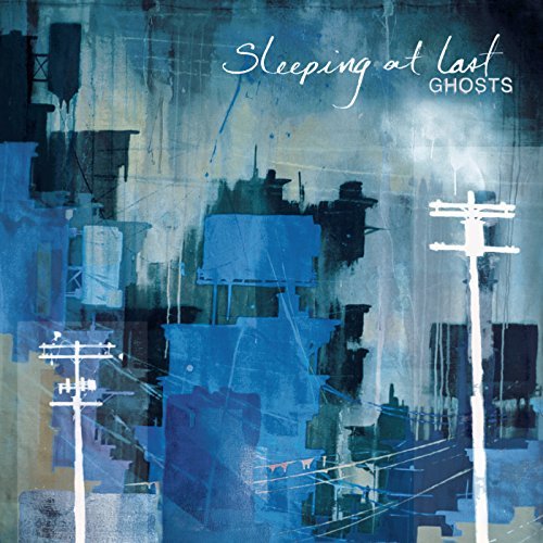 Sleeping At Last Ghosts 