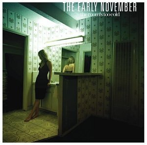 Early November/Room's Too Cold@Limited 2 Cd Set@2 Cd Set