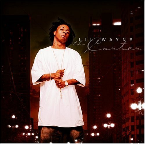 Lil Wayne/Tha Carter@Clean Version