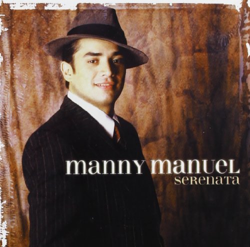 Manny Manuel/Serenata@Serenata