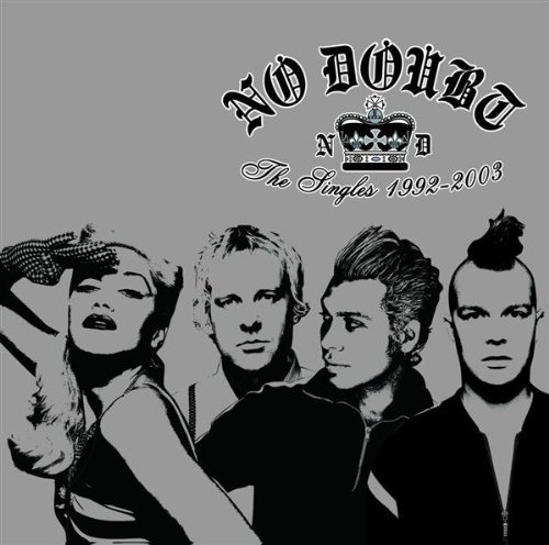 No Doubt/Singles 1992-2003@Import-Gbr@Incl. Bonus Tracks