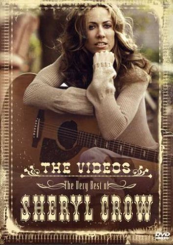 Sheryl Crow/Best Of Sheryl Crow: Videos