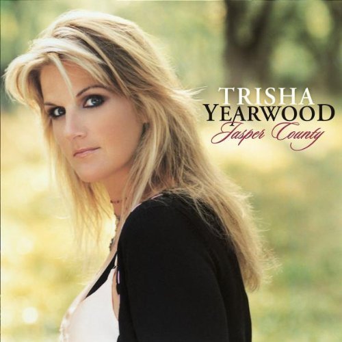 Trisha Yearwood/Jasper County