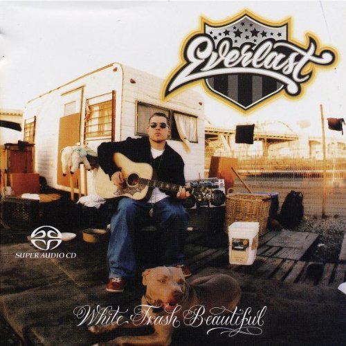 Everlast White Trash Beautiful Sacd 