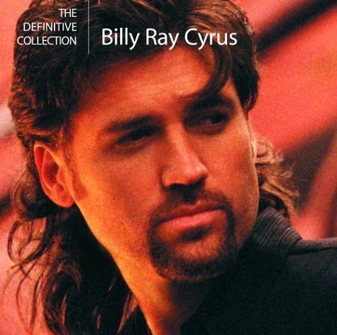 Billy Ray Cyrus/Definitive Collection