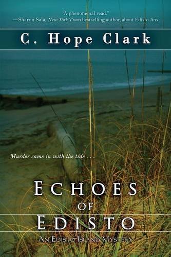 C. Hope Clark/Echoes of Edisto