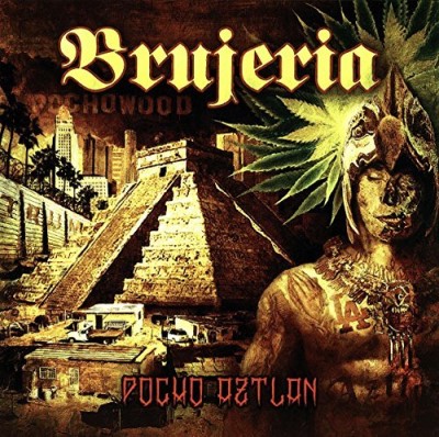 Brujeria/Pocho Aztlan@Import-Eu@2LP