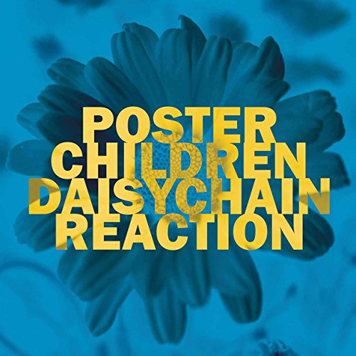 Poster Children/Daisychain Reaction@Lp