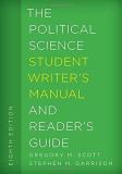 Gregory M. Scott The Political Science Student Writer's Manual And Abridged 
