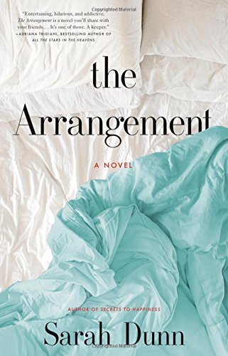 Sarah Dunn/The Arrangement