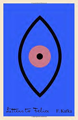 Bauer,Felice/ Stern,James (TRN)/ Duckworth,Elis/Letters to Felice@Reprint