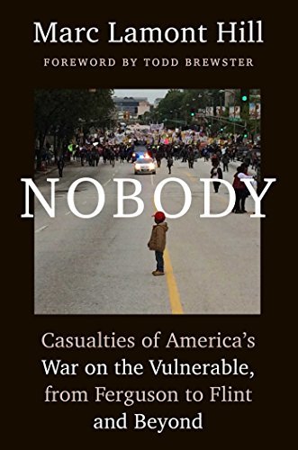 Marc Lamont Hill/Nobody@ Casualties of America's War on the Vulnerable, fr