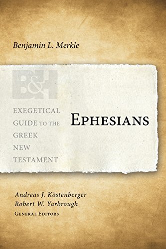 Benjamin L. Merkle Ephesians 
