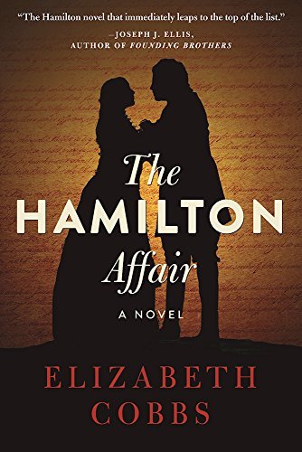 Elizabeth Cobbs/The Hamilton Affair