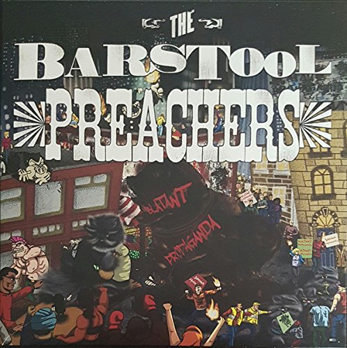 Barstool Preachers/Blatant Propaganda@Import-Gbr