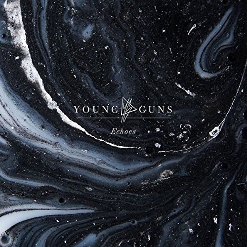 Young Guns/Echoes