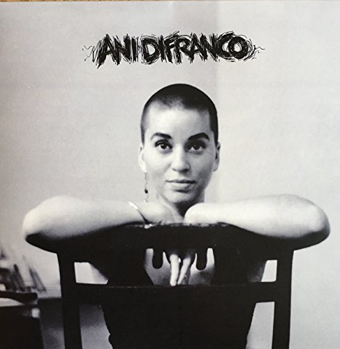 Ani Difranco/Ani Difranco (First Album)
