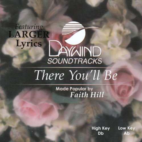 Faith Hill/There Youll Be