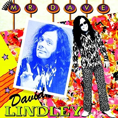 David Lindley/Mr. Dave (2016 Reissue)