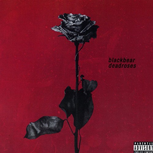 Blackbear/Deadroses