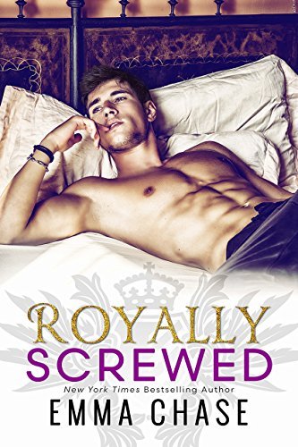 Emma Chase/Royally Screwed