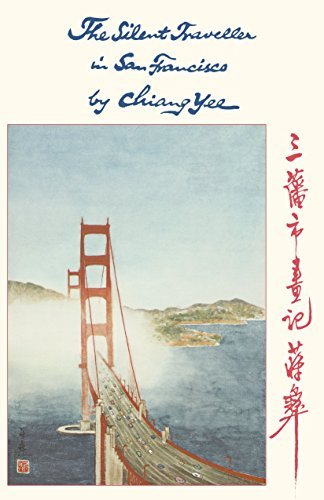 Chiang Yee/The Silent Traveller in San Francisco
