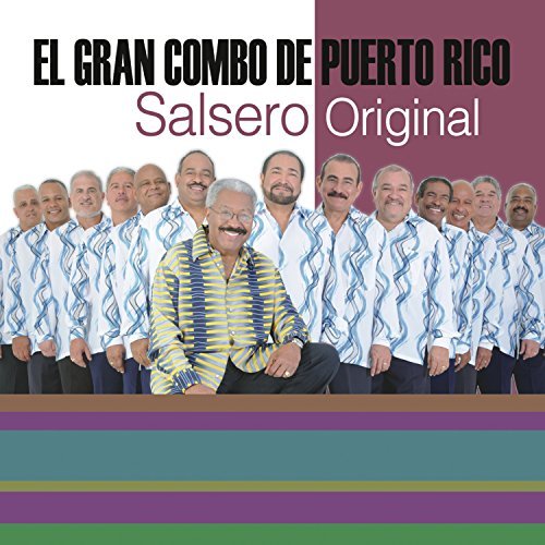 EL GRAN COMBO DE PUERTO RICO/LA UNIVERSIDAD DE LA SALSA... SALSERO ORIGINAL
