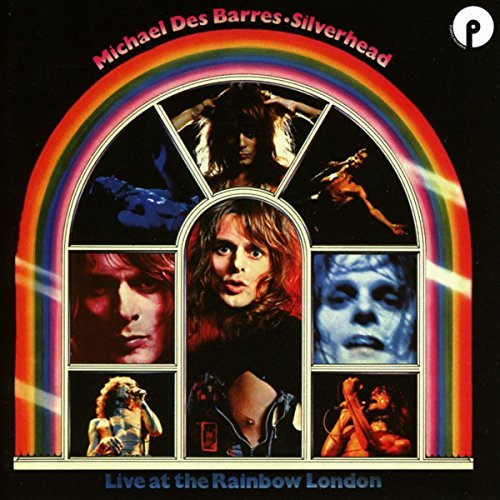 Michae Silverhead / Des Barres/Live At The Rainbow London: Ex@Import-Gbr@Expanded Ed.