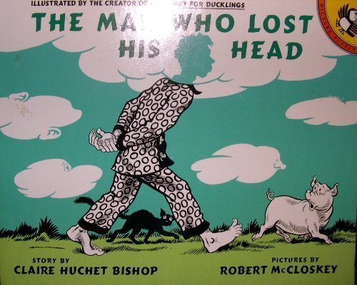 Claire Huchet Bishop The Man Who Lost His Head 