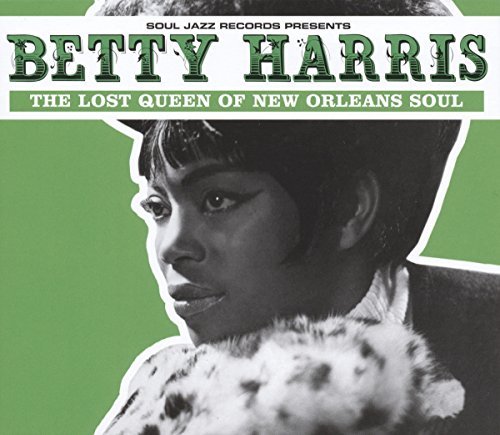 Betty Harris/Lost Queen Of New Orleans Soul