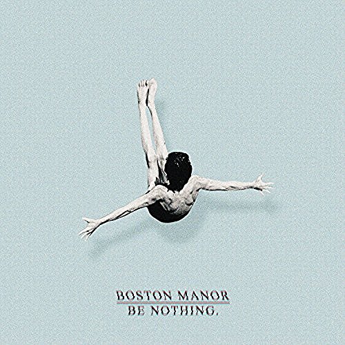 Boston Manor/Be Nothing@Import-Gbr