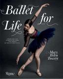 Mary Helen Bowers Ballet For Life Exercises And Inspiration From The World Of Balle 