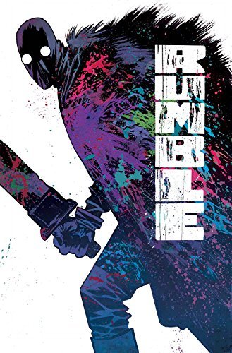 John Arcudi Rumble Volume 3 Immortal Coil 