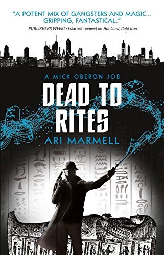 Ari Marmell/Dead to Rites