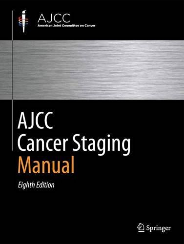 Mahul B. Amin Ajcc Cancer Staging Manual 0008 Edition;2017 Corr. 2nd 
