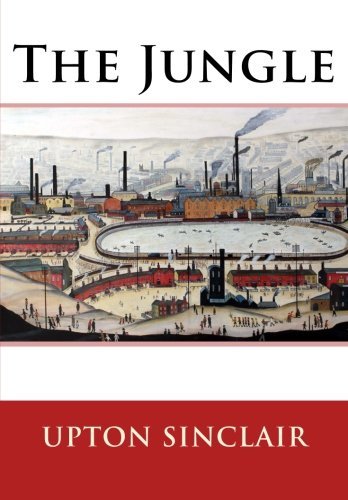 Upton Sinclair/The Jungle