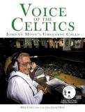 Jamie Most Voice Of The Celtics Johnny Most's Greatest Calls 
