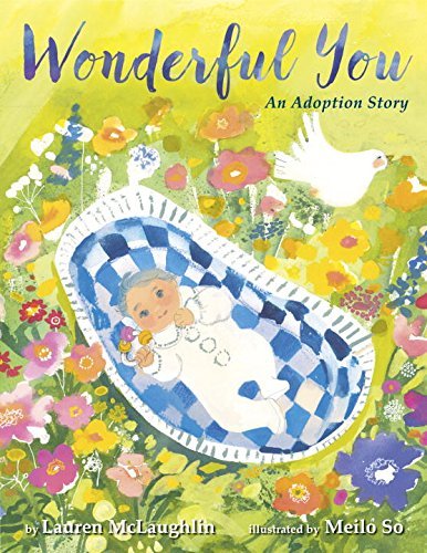 Lauren McLaughlin/Wonderful You@ An Adoption Story