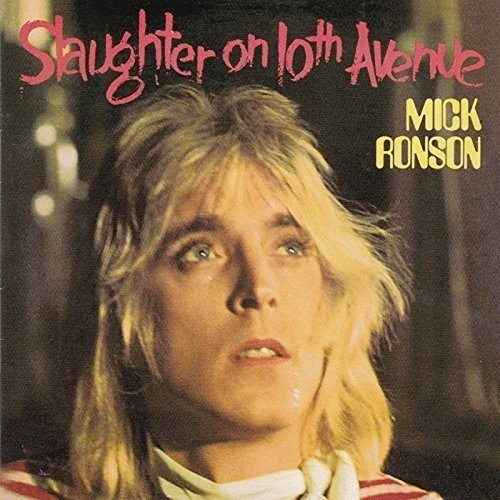 Mick Ronson/Slaughter On 10th Avenue@Import-Jpn