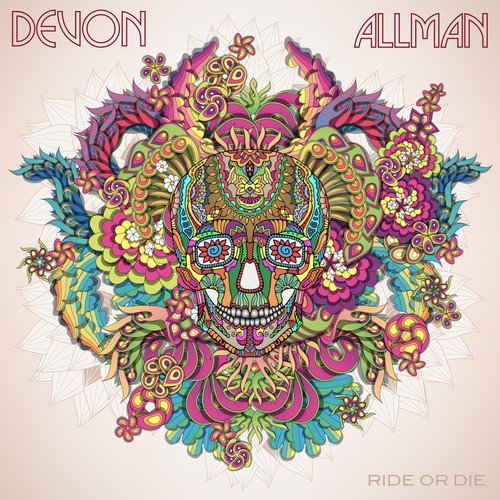 Devon Allman/Ride Or Die