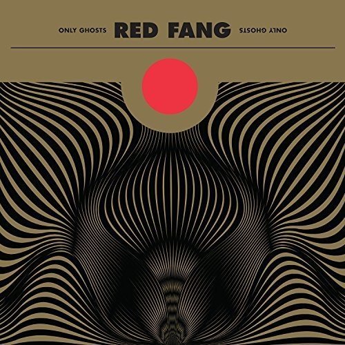 Red Fang/Only Ghosts@Import-Gbr