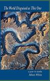 Mimi White The World Disguised As This One; A Year In Tanka 